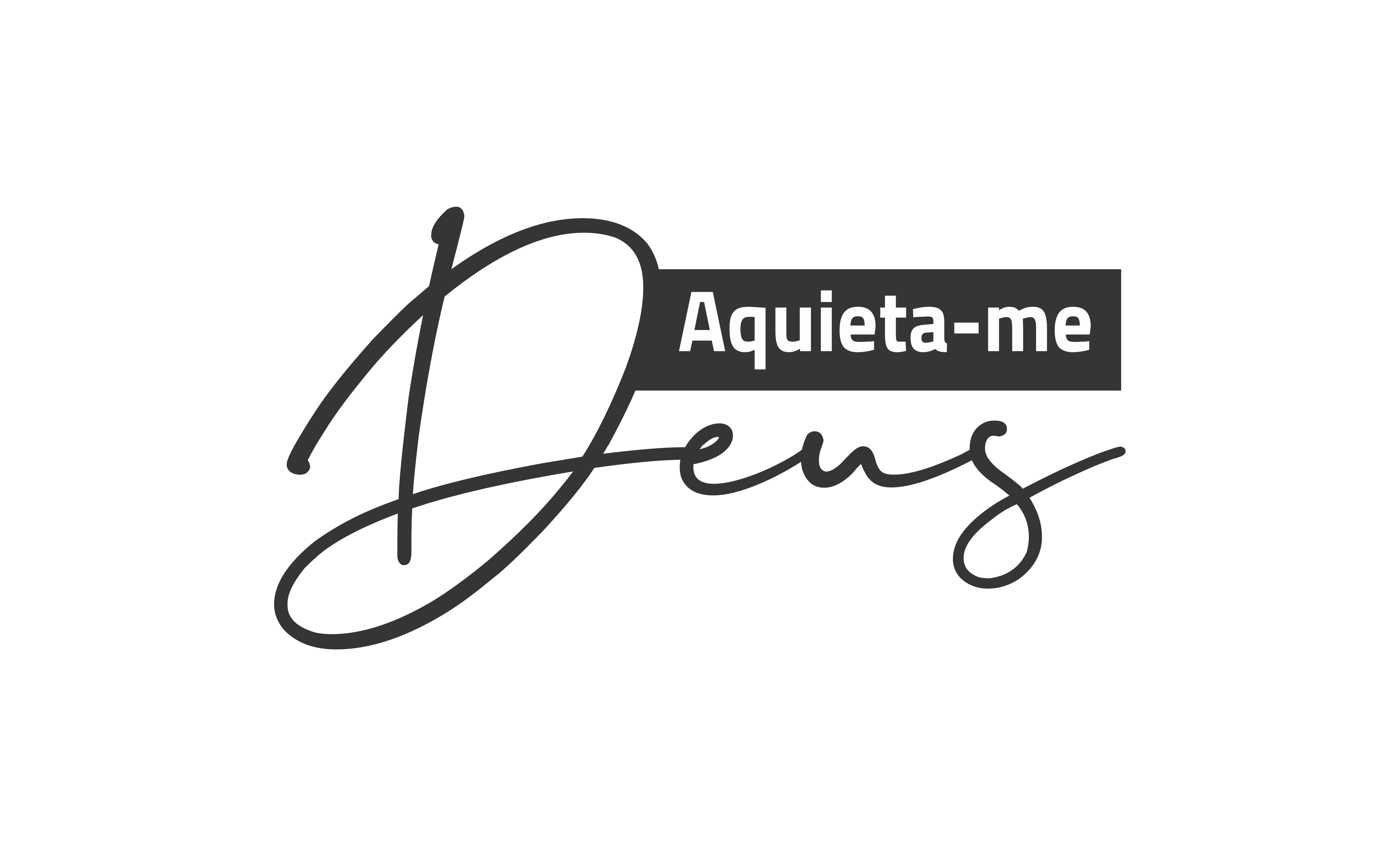 Aquieta-me Deus